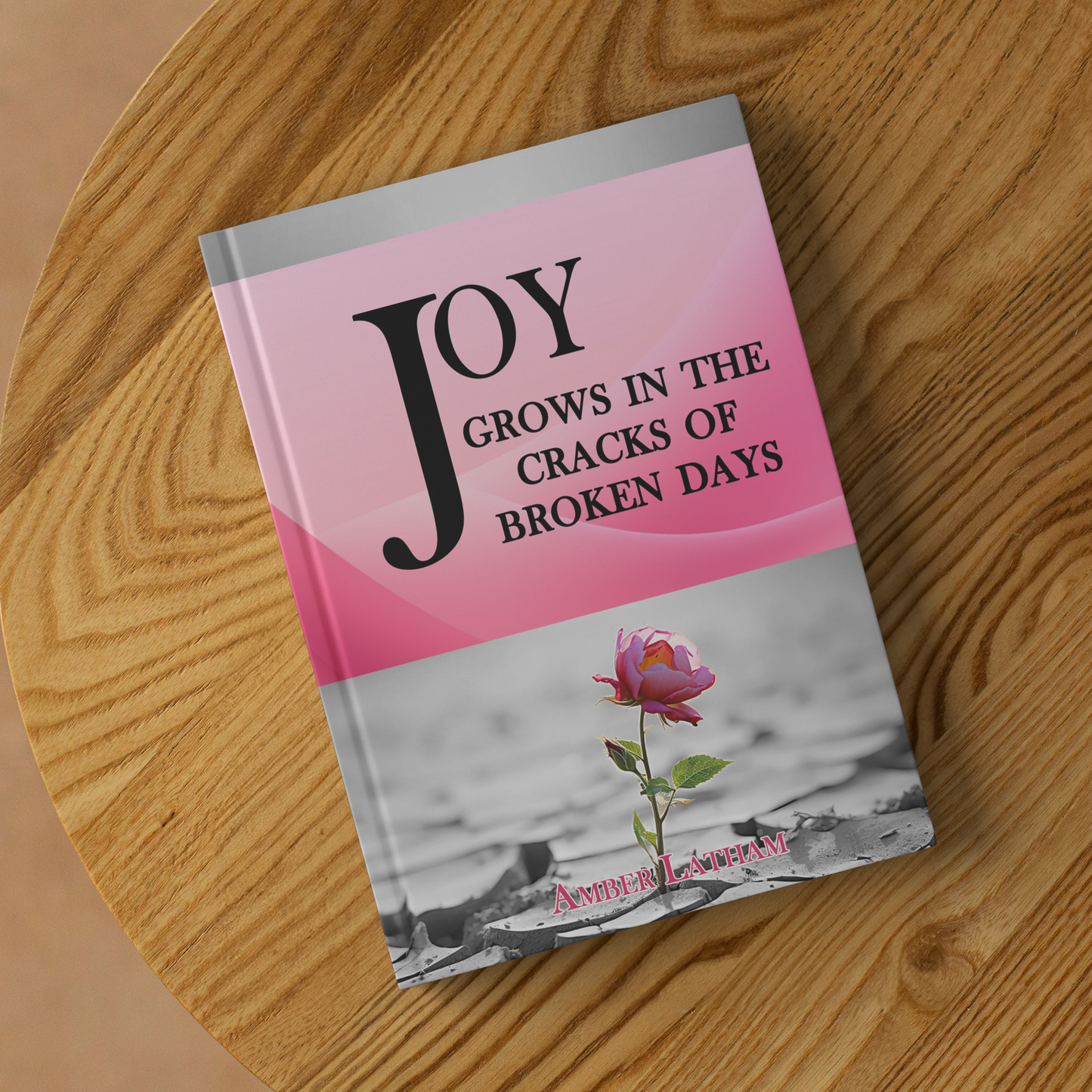 Joy Grows in the Cracks of Broken Days - Above The Rest