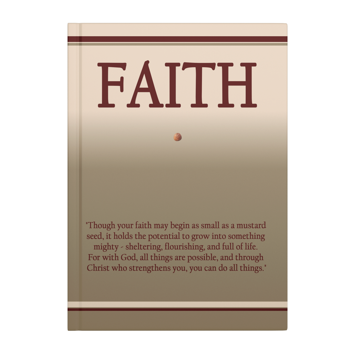Mustard Seed Faith Journal - Above The Rest