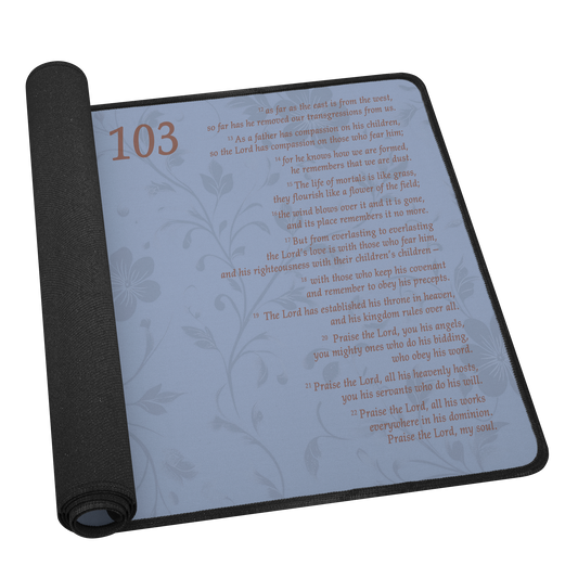 Psalms 103 Dask Mat - Above The Rest