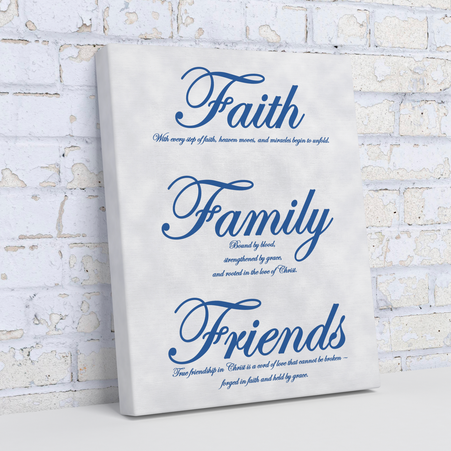 Faith, Family, Friends Blue - Above The Rest