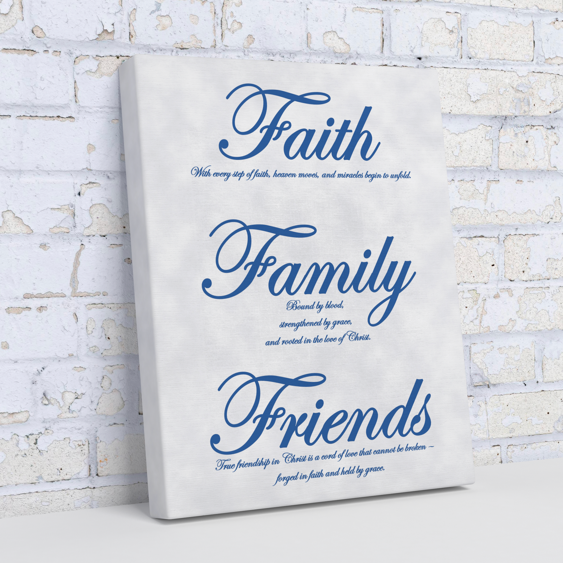 Faith, Family, Friends Blue - Above The Rest