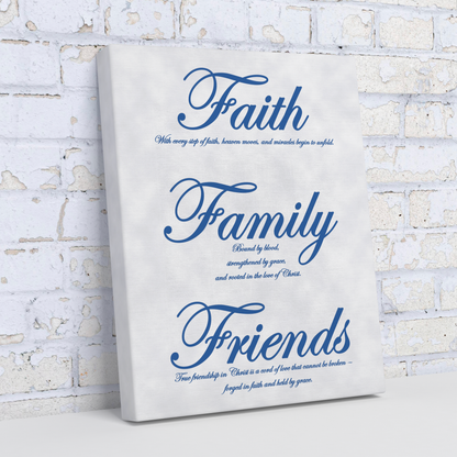 Faith, Family, Friends Blue - Above The Rest