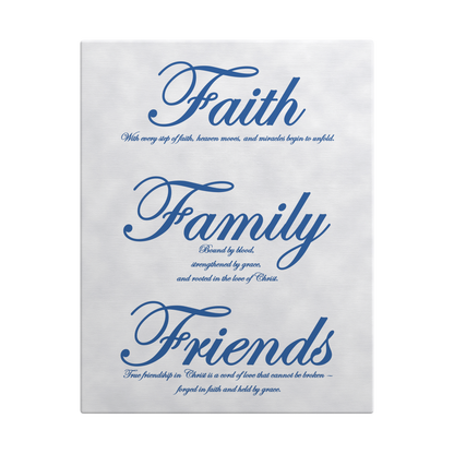 Faith, Family, Friends Blue - Above The Rest