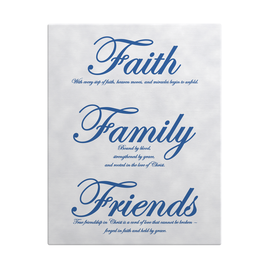 Faith, Family, Friends Blue - Above The Rest