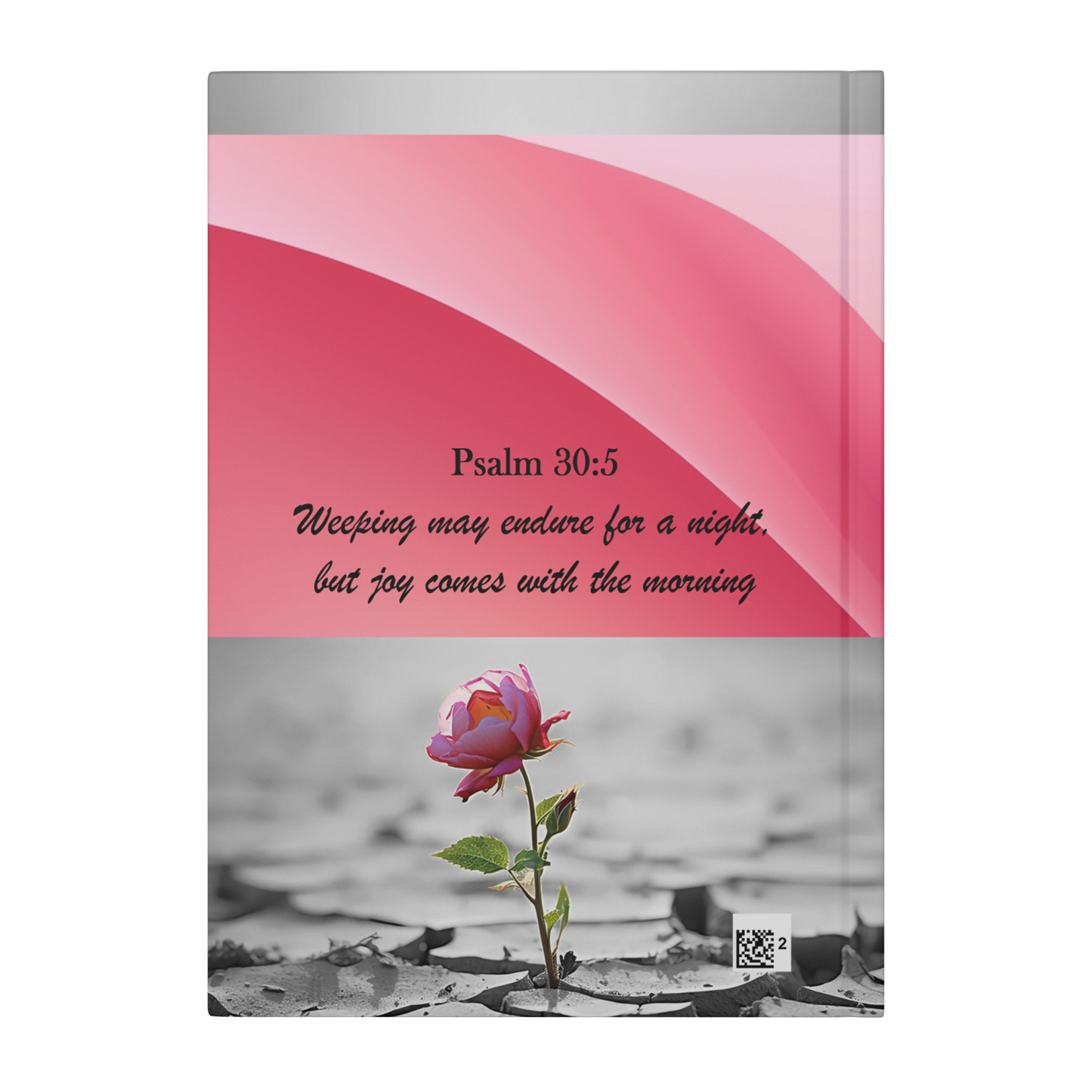 Hard Cover Journal - Joy Grows in the Cracks of Broken Days - Above The Rest