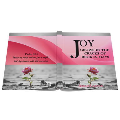 Joy Grows in the Cracks of Broken Days - Above The Rest