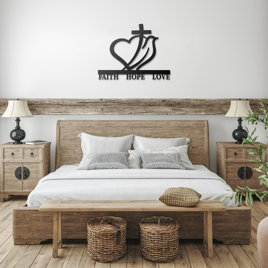 Metal Sign - Faith, Hope, Love - Above The Rest