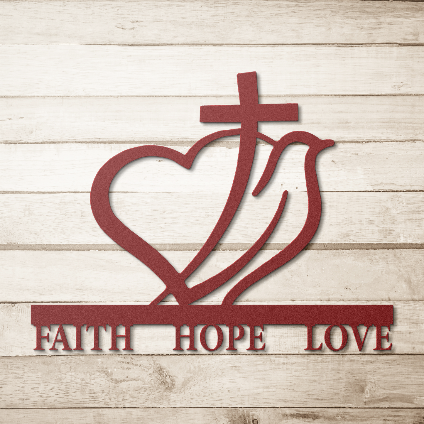 Metal Sign - Faith, Hope, Love - Above The Rest
