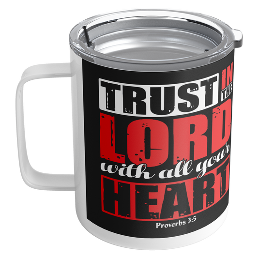 Mug - Trust in the Lord - Above The Rest