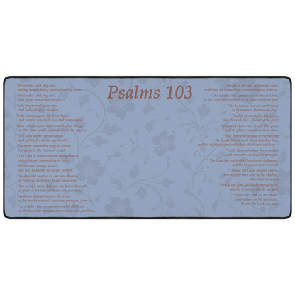 Psalms 103 Dask Mat - Above The Rest